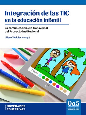 cover image of Integración de las TIC en la educación infantil